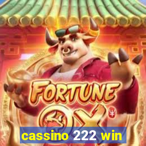 cassino 222 win